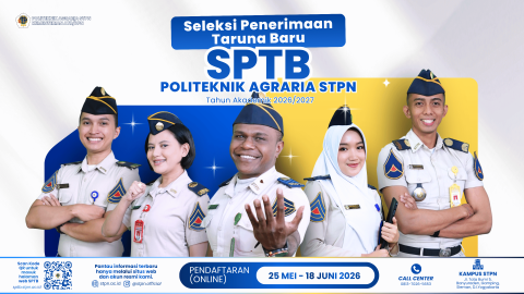 PENGUMUMAN SELEKSI TARUNA BARU POLITEKNIK AGRARIA STPN TAHUN AKADEMIK 2026/2027 - JALUR UMUM