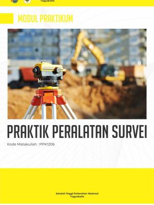 Modul Praktikum Peralatan Survei