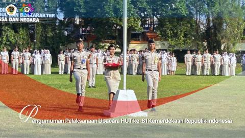 Pengumuman Pelaksanaan Upacara HUT ke-81 Kemerdekaan Republik Indonesia