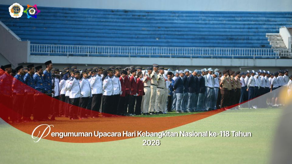Pengumuman Upacara Hari Kebangkitan Nasional ke-118 Tahun 2026