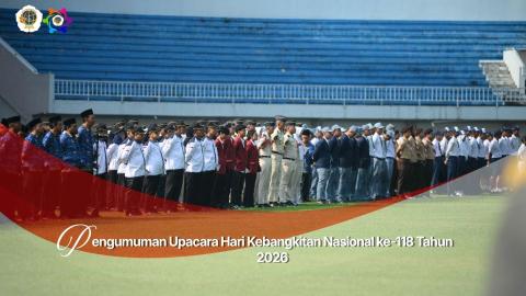 Pengumuman Upacara Hari Kebangkitan Nasional ke-118 Tahun 2026