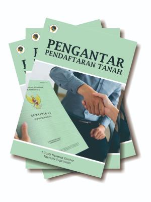 PENGANTAR PENDAFTARAN TANAH