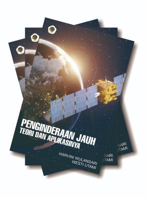 PENGINDERAAN JAUH TEORI DAN APLIKASINYA
