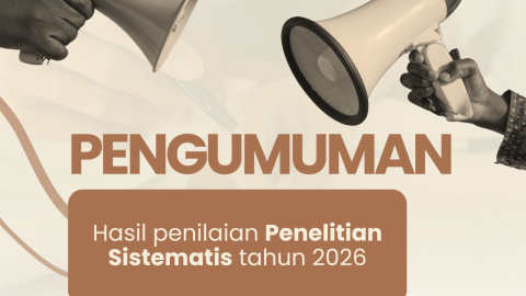 Pengumuman Penilaian Penelitian Sistematis Tahun 2026