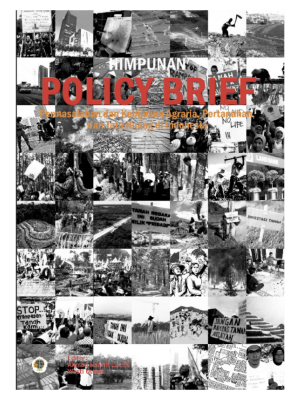 HIMPUNAN POLICY BRIEF “Permasalahan dan Kebijakan Agraria, Pertanahan, dan Tata Ruang di Indonesia”