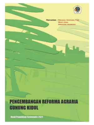 Pengembangan Reforma Agraria Gunung Kidul