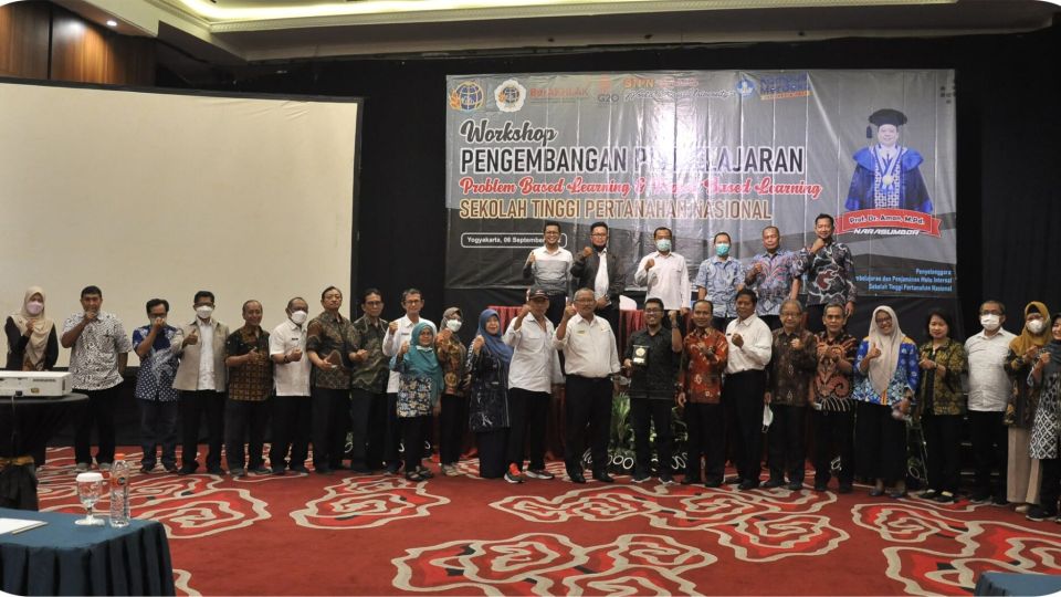 Workshop Pengembangan Pembelajaran “Problem Based Learning dan Project Based Learning” Sekolah Tinggi Pertanahan Nasional
