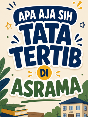 TATA TERTIB ASRAMA TARUNA BHUMI 